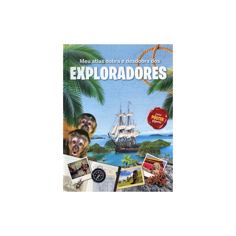 MEU ATLAS DOBRA E DESDOBRA DOS EXPLORADORES
