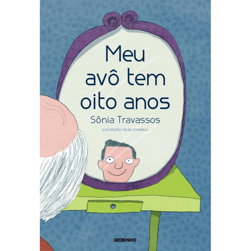 MEU AVÔ TEM OITO ANOS