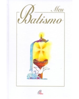 MEU BATISMO - ENCADERNADO