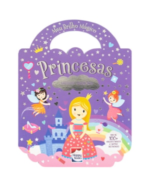 MEU BRILHO MÁGICO! LIVRO DE ATIVIDADES: PRINCESAS