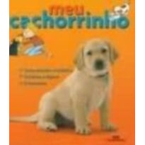 MEU CACHORRINHO - SERIE MEUS BICHINHOS