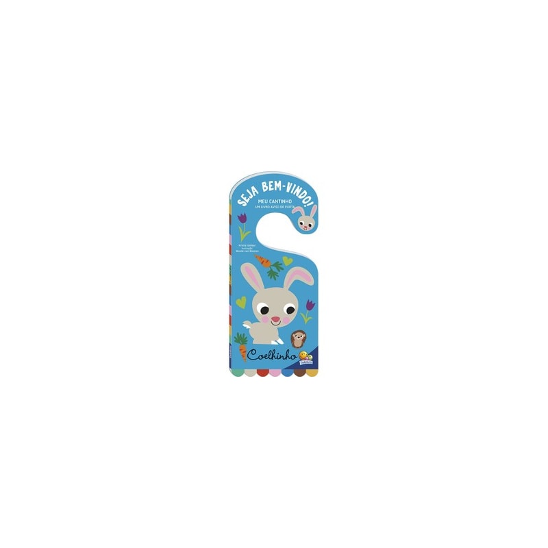 Meu Cantinho - Um livro Aviso de Porta: Coelhinho