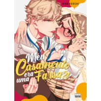 MEU CASAMENTO ERA UMA FARSA?! (VOLUME ÚNICO)