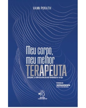 Meu corpo, meu melhor terapeuta: Bodyset, a ciência emocional revelada no corpo