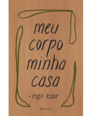 MEU CORPO MINHA CASA: (POESIA URBANA)