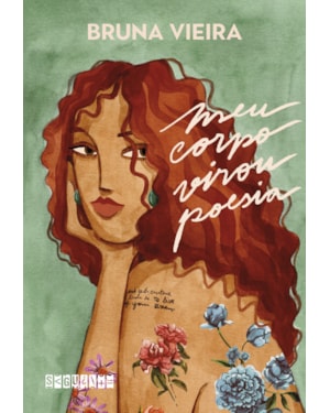 MEU CORPO VIROU POESIA
