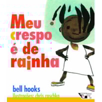 Meu crespo é de rainha