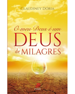 MEU DEUS É UM DEUS DE MILAGRES, O