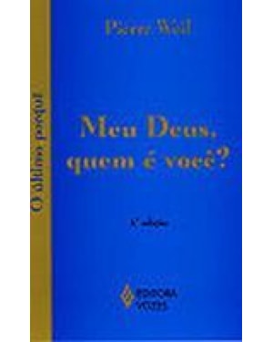 MEU DEUS, QUEM E VOCE?