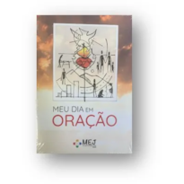 MEU DIA EM ORAÇÃO - CADERNO DE ORAÇÃO MEJ