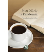 MEU DIÁRIO NA PANDEMIA