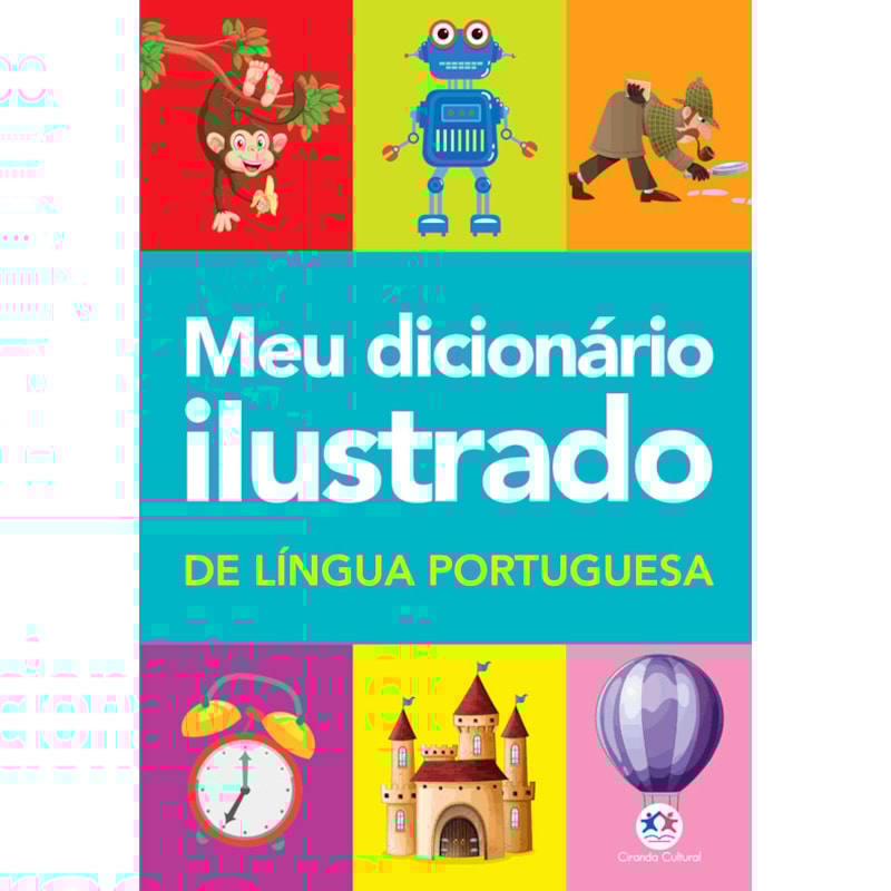 MEU DICIONÁRIO ILUSTRADO DE LÍNGUA PORTUGUESA