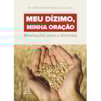 MEU DIZIMO MINHA ORAÇÃO