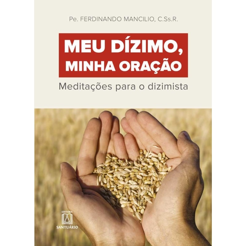MEU DIZIMO MINHA ORAÇÃO