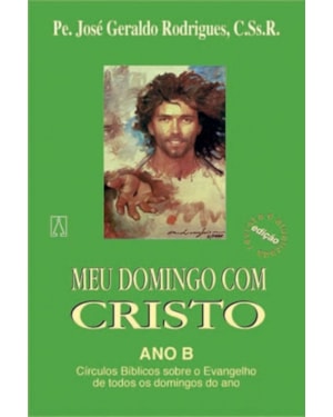 MEU DOMINGO COM CRISTO - ANO B
