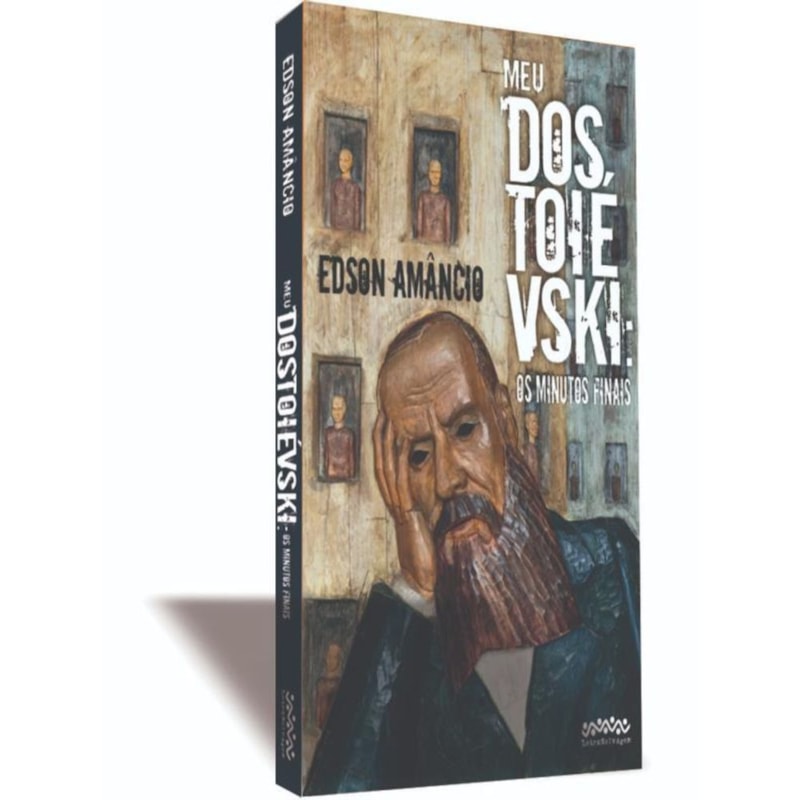 MEU DOSTOIÉVSKI: OS MINUTOS FINAIS