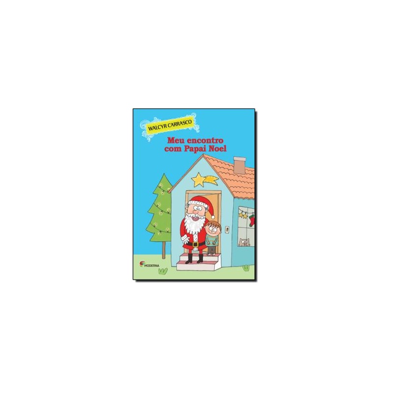 MEU ENCONTRO COM PAPAI NOEL