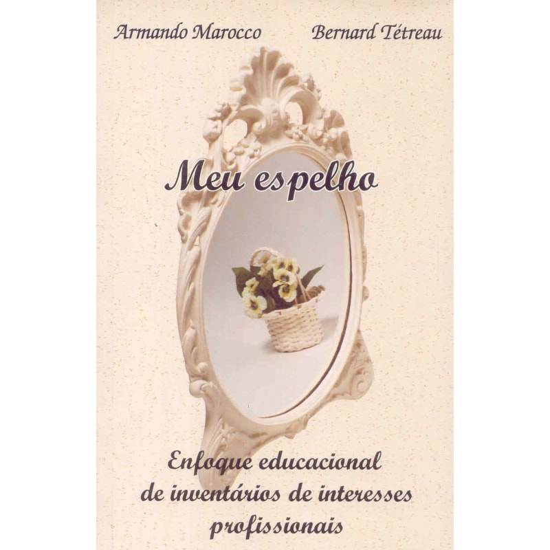 MEU ESPELHO - ENFOQUE EDUCACIONAL DE INVENTARIOS...