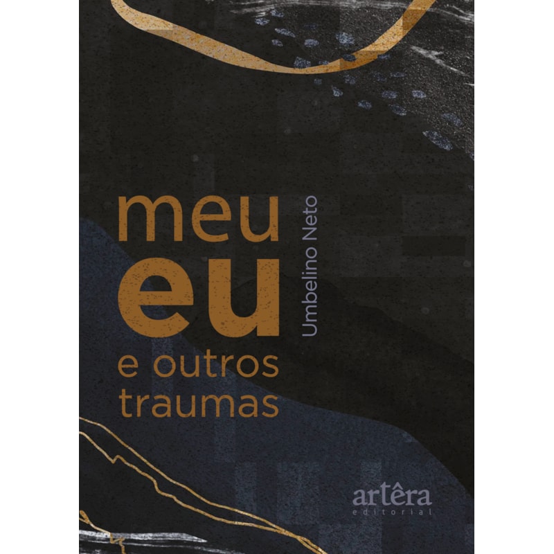 MEU EU E OUTROS TRAUMAS