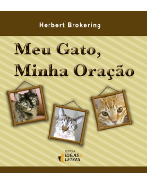 MEU GATO, MINHA ORAÇAO