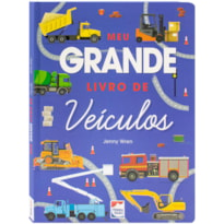 MEU GRANDE LIVRO DE VEÍCULOS