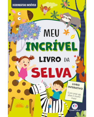 MEU INCRÍVEL LIVRO DA SELVA - COM POP-UP E ABAS