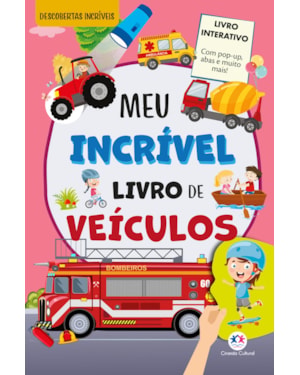 MEU INCRÍVEL LIVRO DE VEÍCULOS - COM POP-UP E ABAS