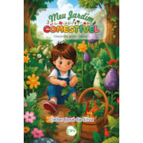 MEU JARDIM COMESTÍVEL - VOL.: 01