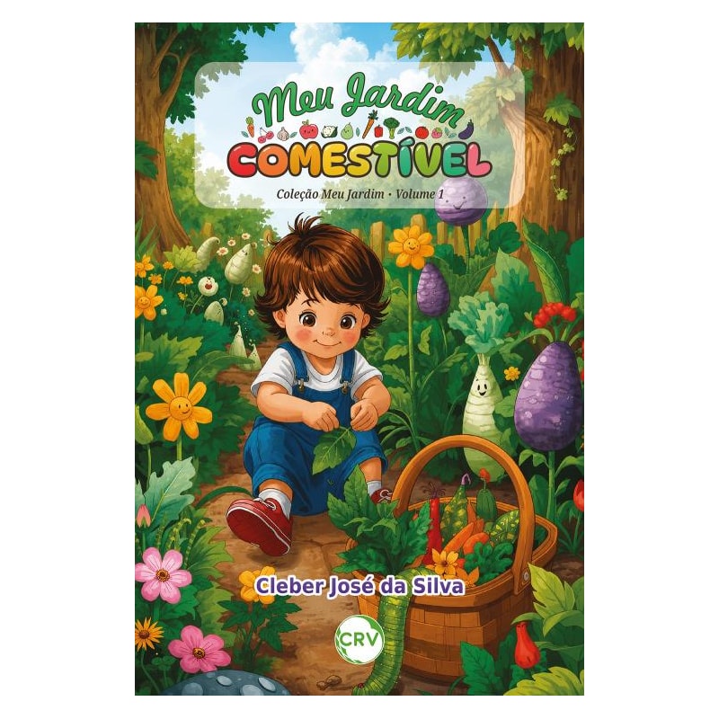 MEU JARDIM COMESTÍVEL - VOL.: 01