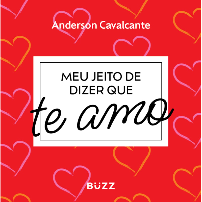 MEU JEITO DE DIZER QUE TE AMO