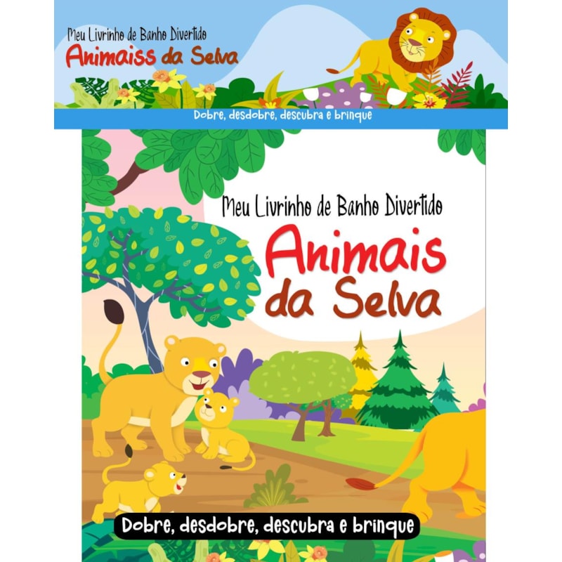 MEU LIVRINHO DE BANHO DIVERTIDO - ANIMAIS DA SELVA