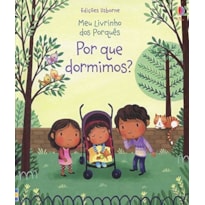 MEU LIVRINHO DOS PORQUES - POR QUE DORMI
