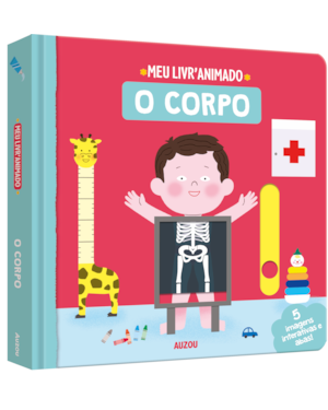 MEU LIVRO ANIMADO: O CORPO