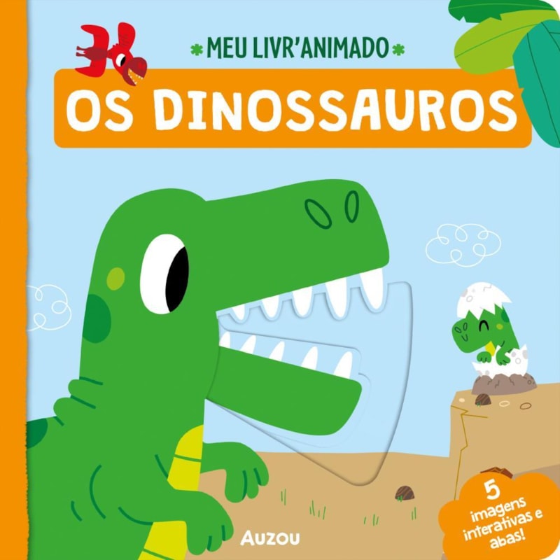 MEU LIVRO ANIMADO: OS DINOSSAUROS
