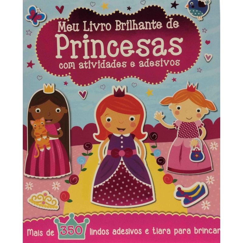 MEU LIVRO BRILHANTE - DE PRINCESAS COM ATIVIDADES E ADESIVOS