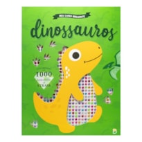 MEU LIVRO BRILHANTE! DINOSSAUROS