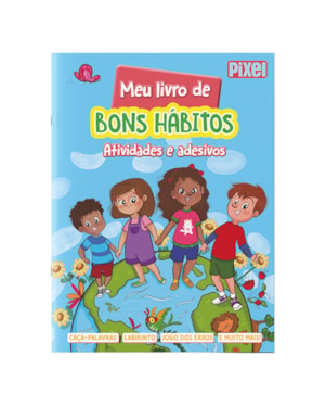MEU LIVRO DE BONS HÁBITOS: ATIVIDADES E ADESIVOS