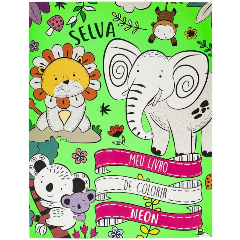 MEU LIVRO DE COLORIR NEON: SELVA