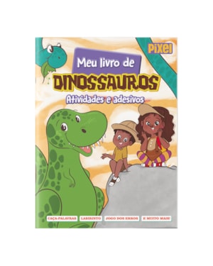 MEU LIVRO DE DINOSSAUROS: ATIVIDADES E ADESIVOS