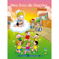 MEU LIVRO DE ORAÇÕES TURMA DA MONICA