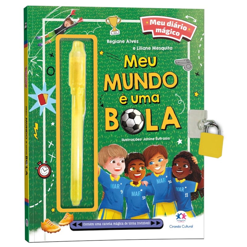 MEU LIVRO DIÁRIO MÁGICO - MEU MUNDO É UMA BOLA
