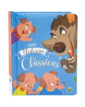 MEU LIVRO FOFINHO: HISTÓRIAS CLÁSSICAS