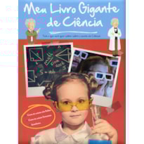 MEU LIVRO GIGANTE DE CIÊNCIA
