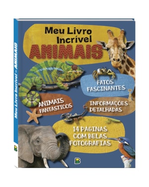 MEU LIVRO INCRÍVEL... ANIMAIS