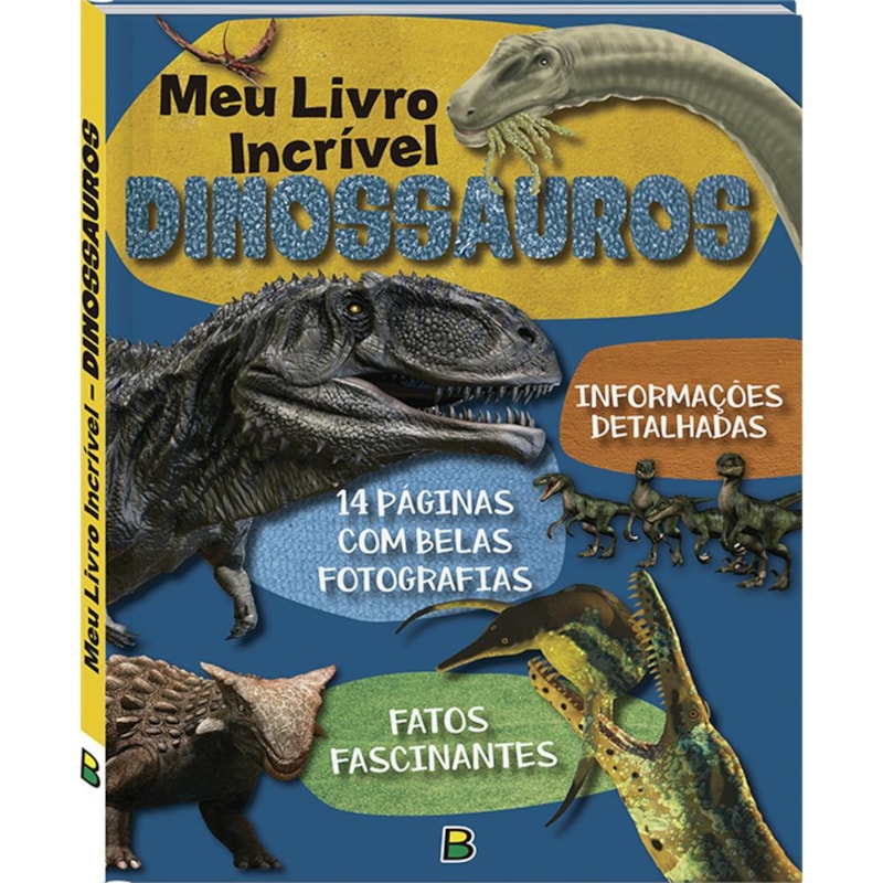 MEU LIVRO INCRÍVEL... DINOSSAUROS
