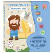 Meu livro sonoro: Cantigas de roda