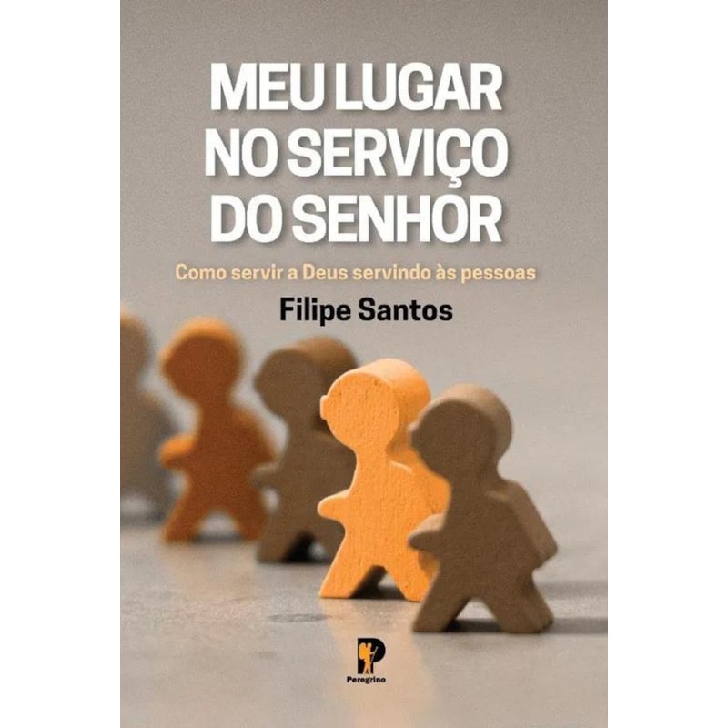 MEU LUGAR NO SERVIÇO DO SENHOR - FILIPE SANTOS