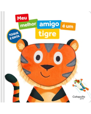 MEU MELHOR AMIGO É UM TIGRE