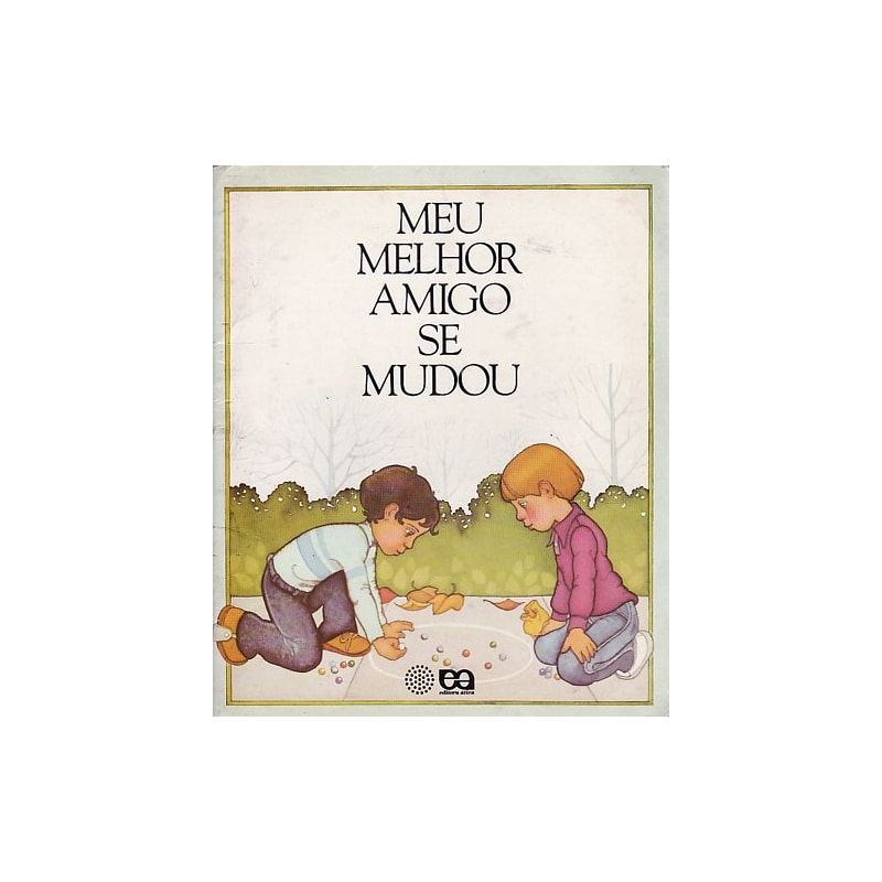 MEU MELHOR AMIGO SE MUDOU  - 10ª