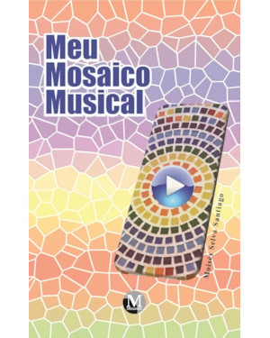 MEU MOSAICO MUSICAL